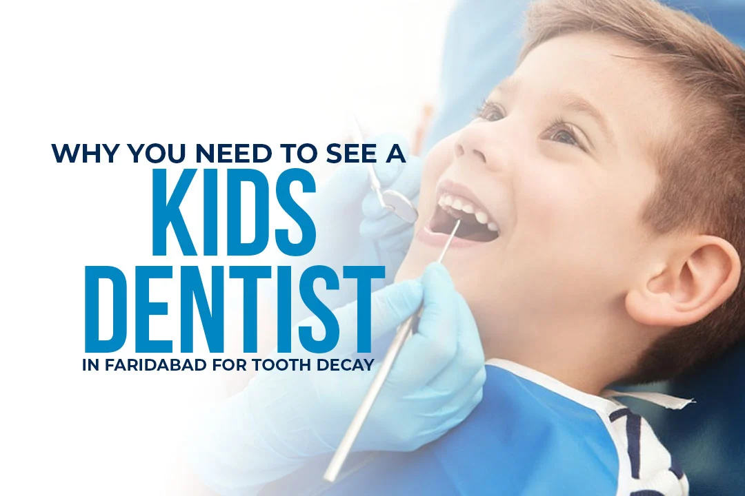 Kids Dentist in faridabad